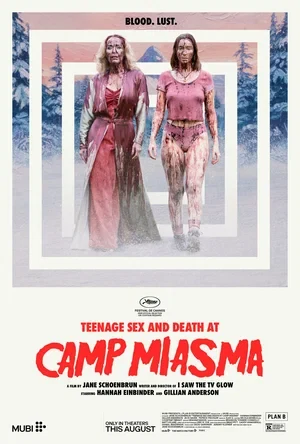 Постер Подростковый секс и смерть в лагере «Миазма» (2026)